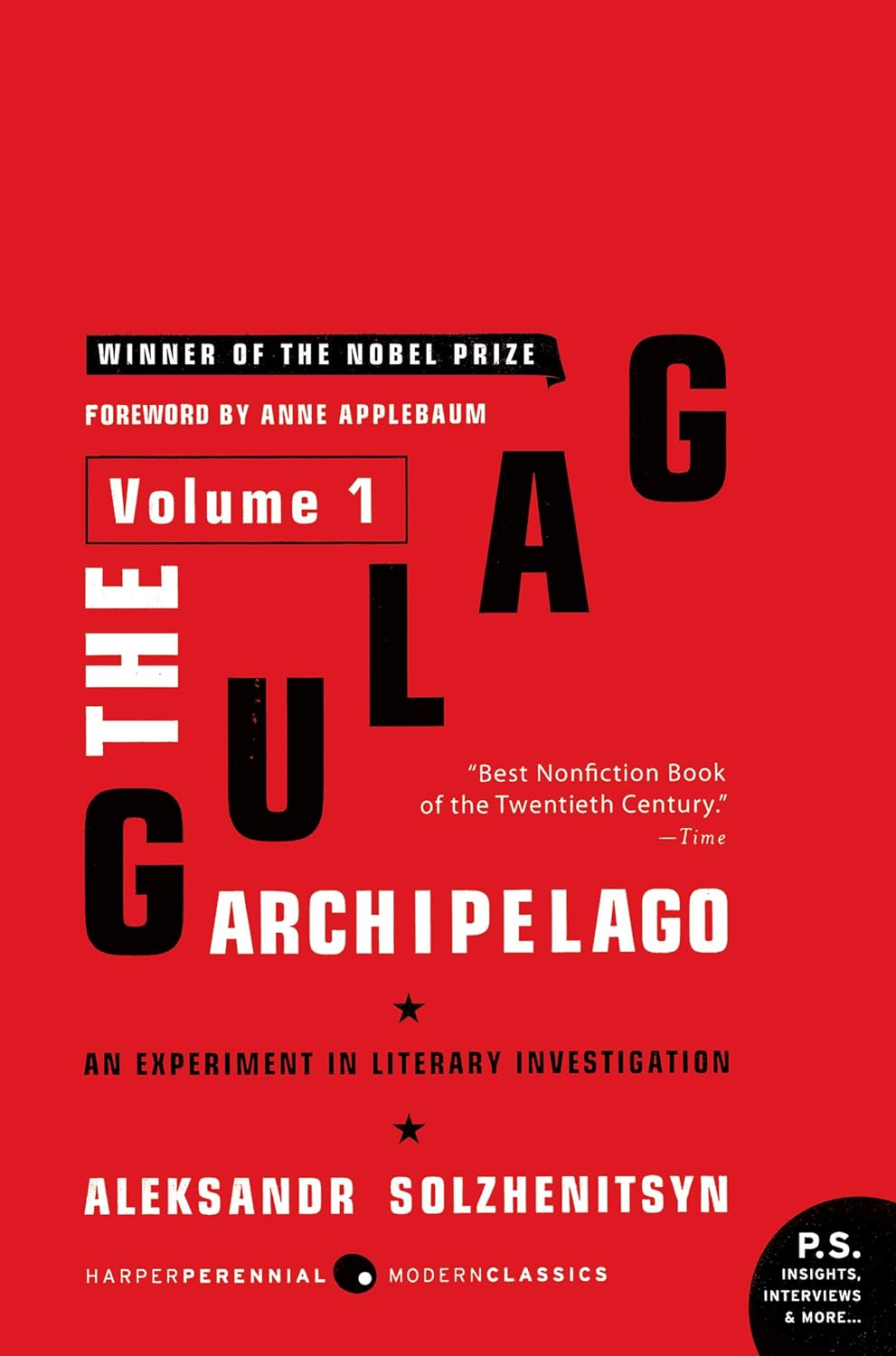 The Gulag Archipelago: Volume 1