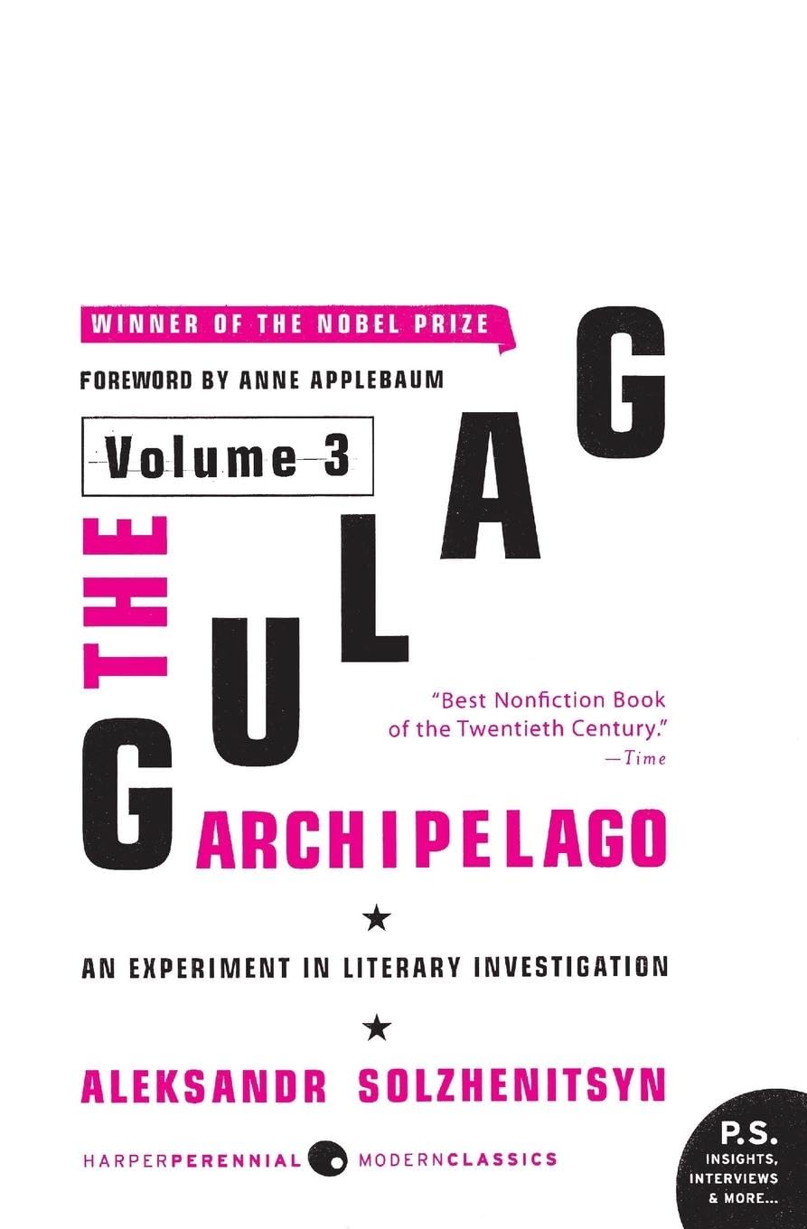 The Gulag Archipelago: Volume 3