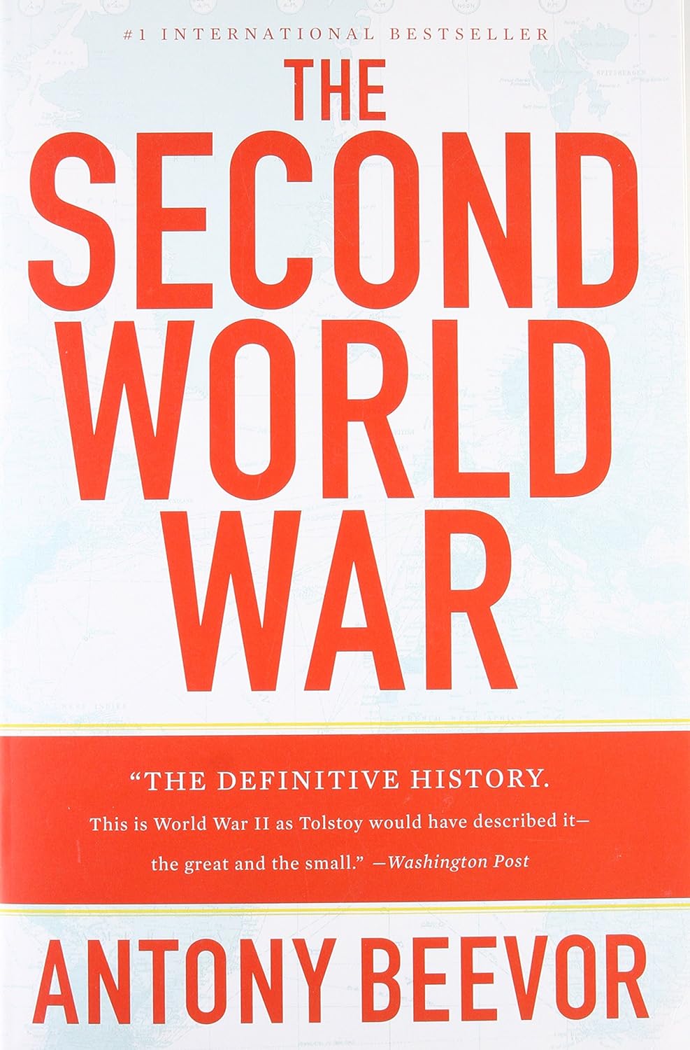 The Second World War by Antony Beevor